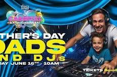 Father's Day Dads & DJs