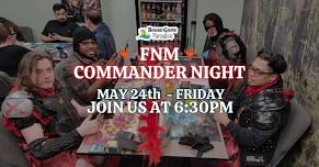 FNM Commander Night