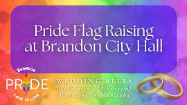 Pride Flag Raising at Brandon City Hall