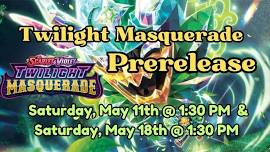 Twilight Masquerade Prerelease Events