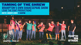 Brampton’s Own Shakespeare Show: Taming of the Shrew