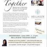 Bellaview's Monthly Family & Caregiver Support Group