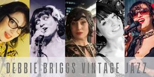 Debbie Briggs Vintage Jazz at Nucky's