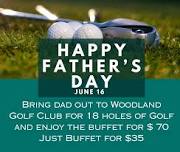 Father's Day — Woodland Golf Club