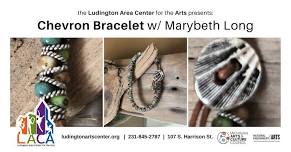 Chevron Bracelet w/ Marybeth Long