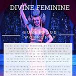 Divine Feminine Burlesque Workshop