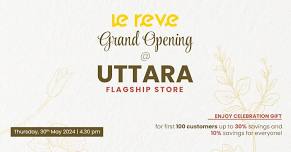 Le Reve Uttara Flagship Store Opening