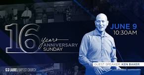 16th Anniversary Sunday