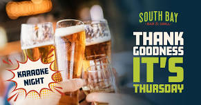 Thank Goodness It’s Thursday at South Bay - Trivia Night