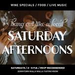 Hang Out Like A Local Saturday Afternoons featuring Terry LaMont