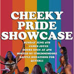 CHEEKY PRIDE SHOWCASE