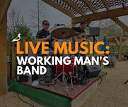 Live Music: Working Man's Band