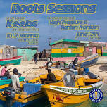 Roots Sessions w/ Keebs