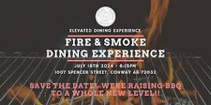 Fire & Smoke Dining Experience