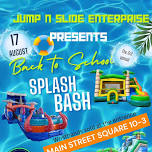 3rd Annual Back To School Splash Bash