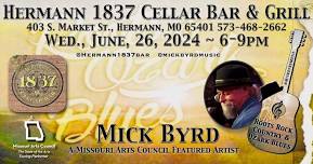 Mick Byrd at Hermann 1837 Cellar Bar & Grill