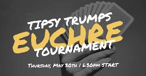 Tipsy Trumps Euchre Tournament @ Presidential Brewing Company