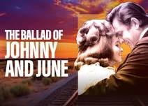 The Ballad of Johnny and June