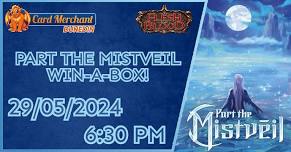 Flesh & Blood: Part the Mistveil Win-a-Box!