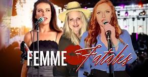 Femme Fatales at The Terrace Winery