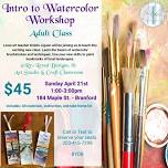 Watercolor Paint Workshop