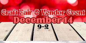 December 14 Craft Fair & Vendor Event with Santa