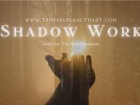 Shadow Work: Level One Half-Day Retreat