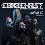 Combichrist (FULL BAND) at The Gem in Idaho Falls presented by Spiders Web