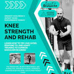 Knee Strength and Rehab!