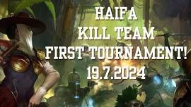 K*ll Team - First Haifa Tournament!