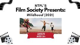 NTPL’s Film Society Presents: Wildhood