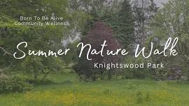 Summer Nature Walk