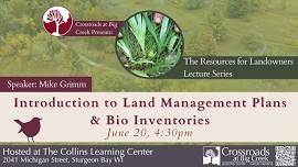 Resources for Landowners Series: Land Management Plans