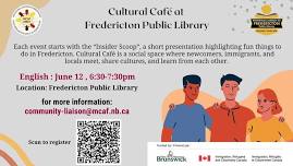 Cultural Café at Fredericton Public Library