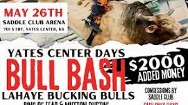 Yates Center Days Bull Bash 2024