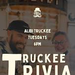 Truckee Trivia Tuesdays