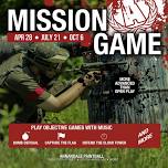 2024 Mission Games - April 28 - July 21 - October 6