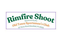 Rimfire Shoot at Old Town Sportsmen's Club