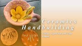 Ceramics Handbuilding