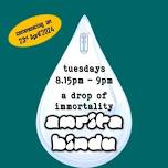 Amrita Bindu - a drop of immortality