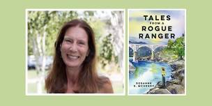 Book Launch by Rosanne S. McHenry: Tales from a Rogue Ranger | Wild Eye Pub