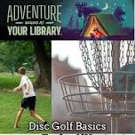 Disc Golf Basics