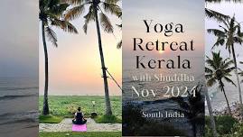 Kerala Yoga Retreat with Shuddha Nov 2024