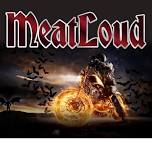 Meat Loud - A Celebration of Meat Loaf