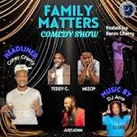 FAMILY MATTERS COMEDY SHOW