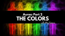 Auras: Part 2 - The Colors