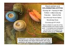 Threads exhibition Celebrating Stitch at The Grundisburgh House Gallery