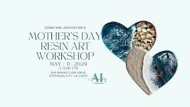 Mother's Day | Resin Art Class | Workshop