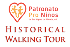 Historic Walking Tours of San Miguel benefiting Patronato pro Niños