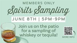 Spirits Sampling (Tequila & Whiskey)